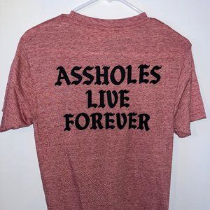 Assholes*s Live Forever Red Light T-Shirt Mens Small Short Sleeve Classic